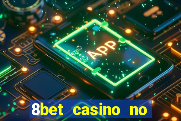 8bet casino no deposit bonus