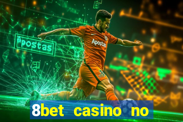 8bet casino no deposit bonus