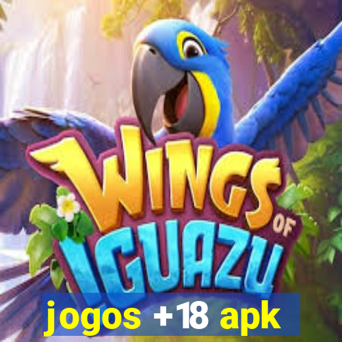 jogos +18 apk