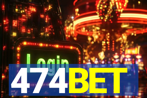 474BET