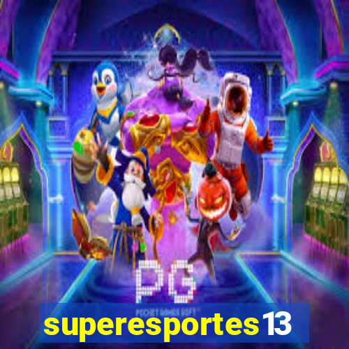 superesportes13.bet