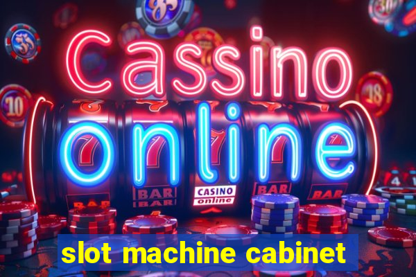 slot machine cabinet