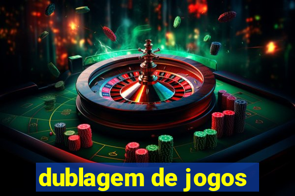 dublagem de jogos