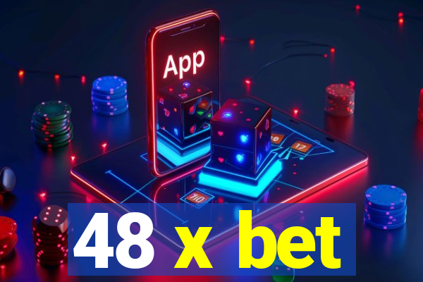 48 x bet