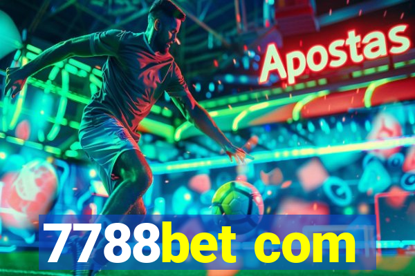 7788bet com