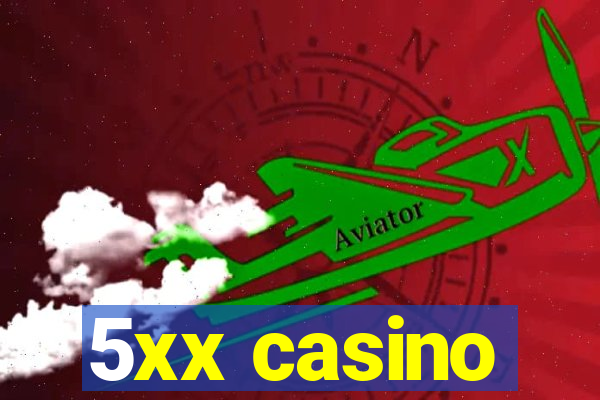 5xx casino