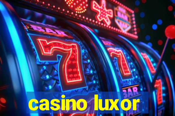 casino luxor