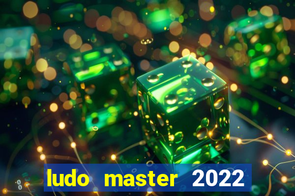 ludo master 2022 club king