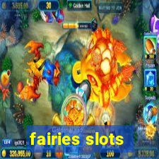 fairies slots