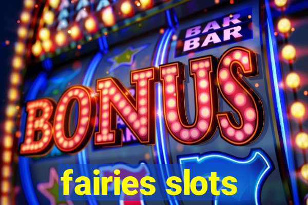 fairies slots