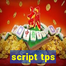 script tps