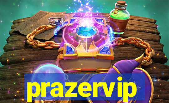 prazervip