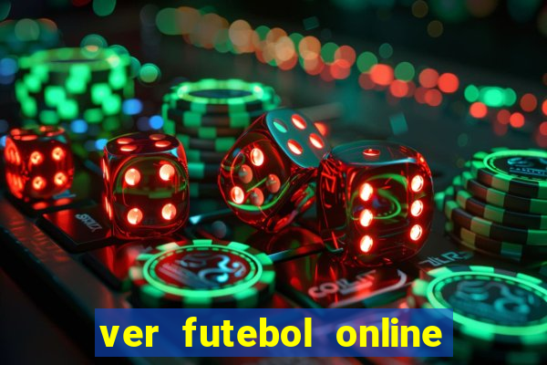 ver futebol online ao vivo