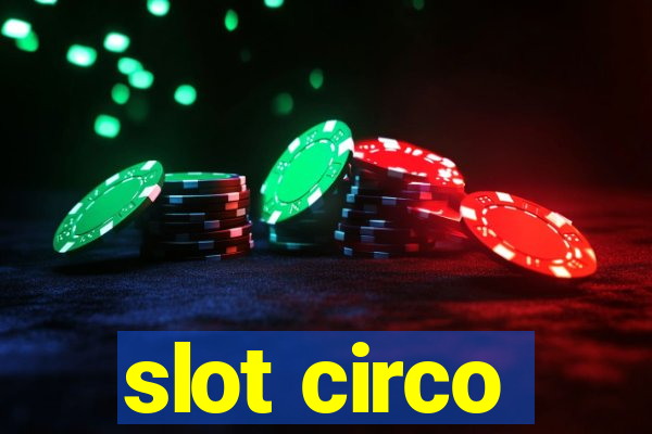 slot circo