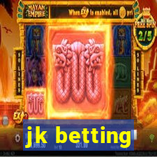 jk betting