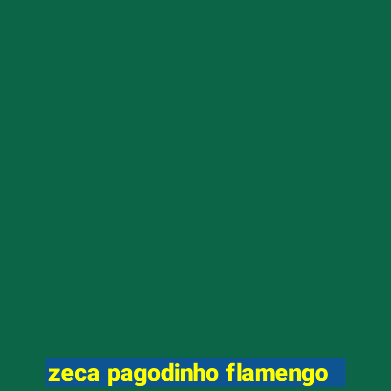 zeca pagodinho flamengo