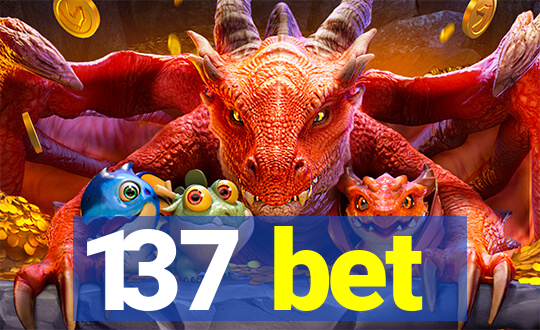 137 bet