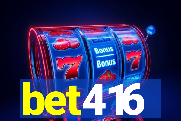 bet416