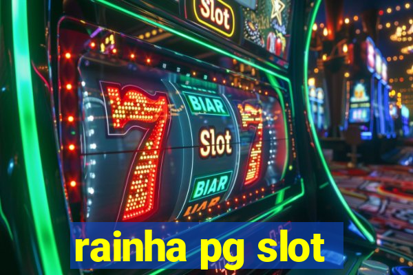 rainha pg slot