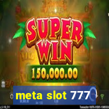 meta slot 777