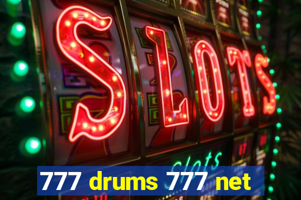 777 drums 777 net