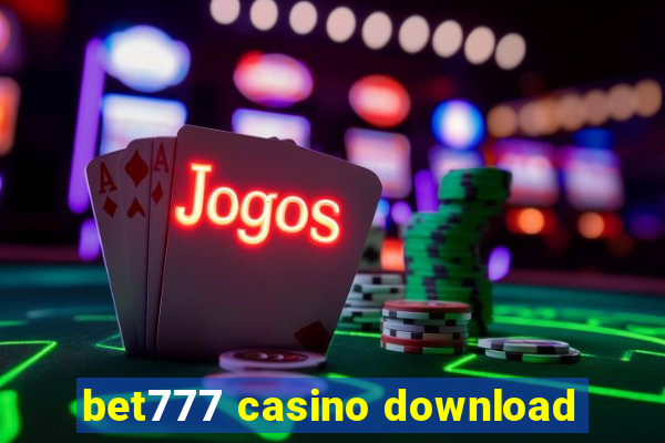 bet777 casino download