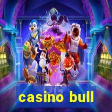 casino bull