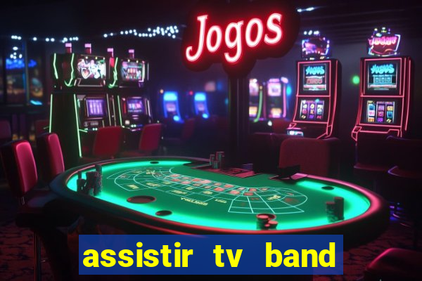 assistir tv band bahia ao vivo