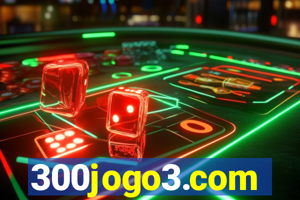 300jogo3.com