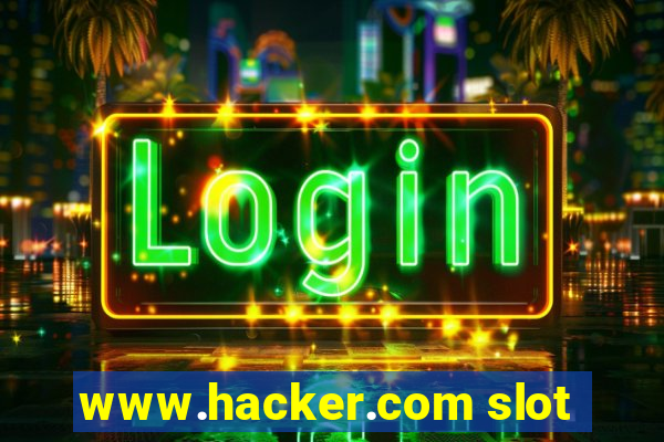 www.hacker.com slot