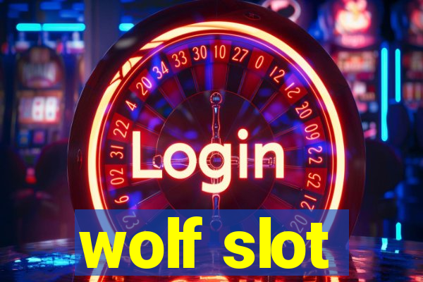 wolf slot