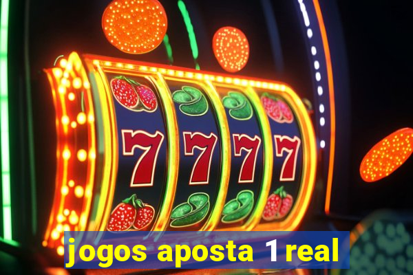 jogos aposta 1 real