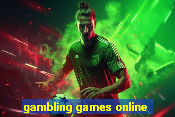 gambling games online