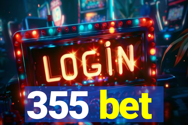 355 bet