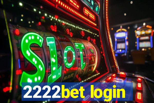 2222bet login