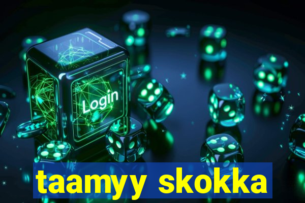 taamyy skokka