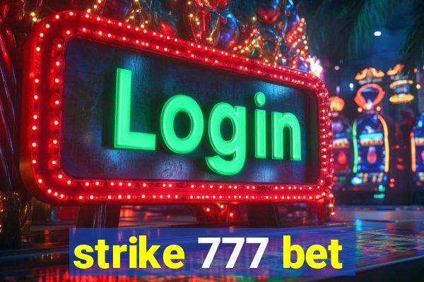 strike 777 bet