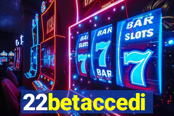 22betaccedi