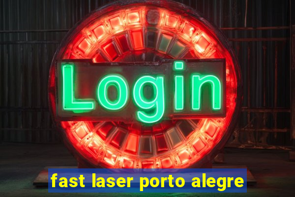 fast laser porto alegre