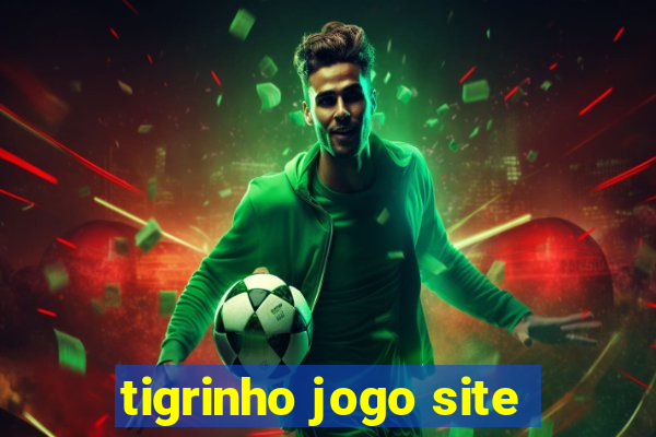 tigrinho jogo site