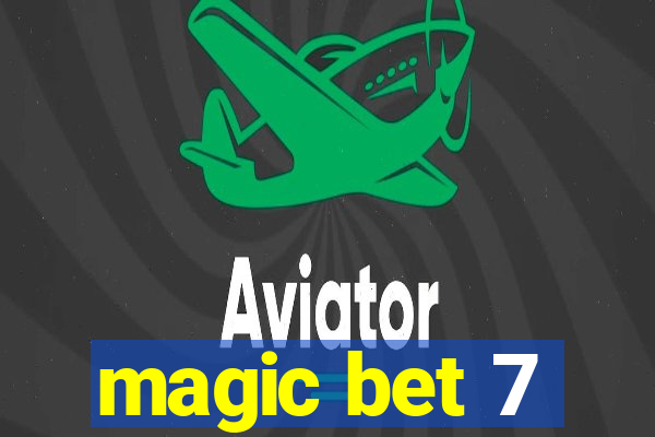 magic bet 7