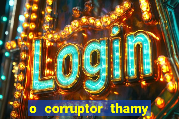 o corruptor thamy bastida pdf gratis