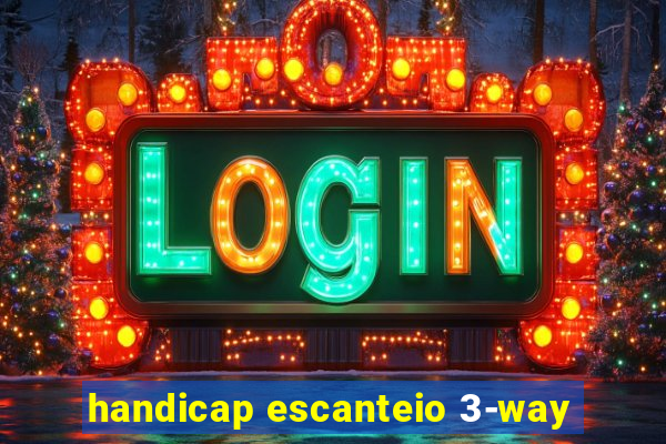 handicap escanteio 3-way