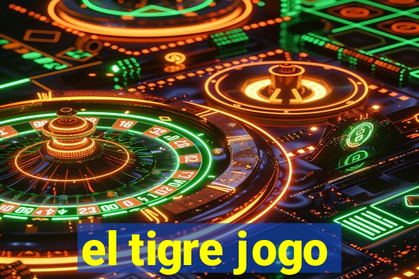 el tigre jogo