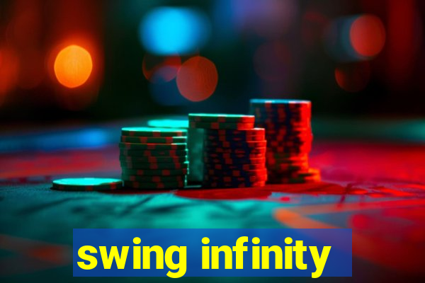 swing infinity