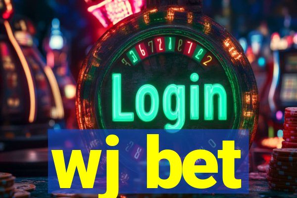 wj bet