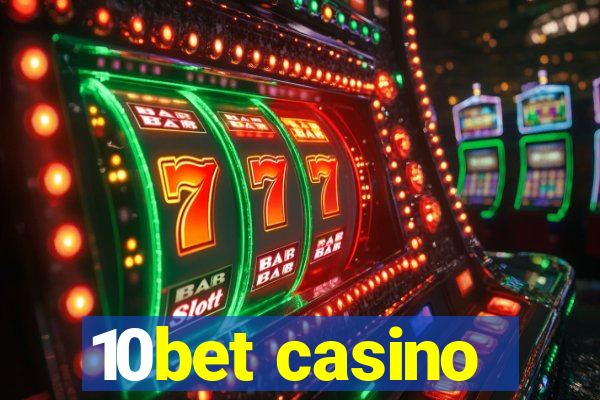 10bet casino