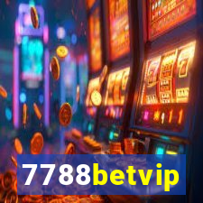 7788betvip