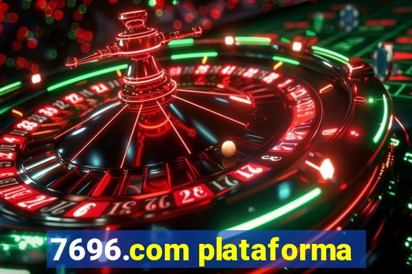 7696.com plataforma