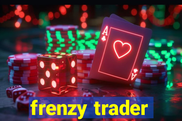 frenzy trader